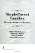 Book Single Parent Families: Diversity, Myths and Realities