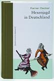 Produkt-Bild: Hexenjagd in Deutschland. Geschichte erz&auml;hlt: Bd. 2