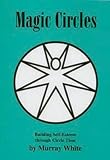 Magic Circles: Building Self-Esteem Through Circle Time: Building Self Esteem Through Circle Time (Lucky Duck Books)