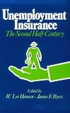 Unemployment Insurance: The Second Half-Century (La Follette Public Policy Series)