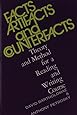 Facts, Artifacts, and Counterfacts: Theory and Method for a Reading and Writing Course