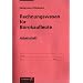 Rechnungswesen f�r B�rokaufleute, Arbeitsheft: Arbeitsheft, �bereinstimmend ab 13. Auflage des Sch�lerbuches