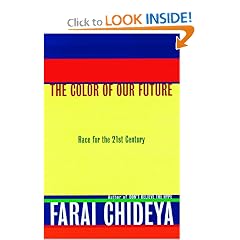 The Color of Our Future: Race in the 21st Century