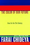 cover of The Color of Our Future: Race in the 21st Century
