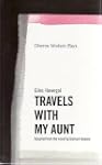 Travels with My Aunt: Play