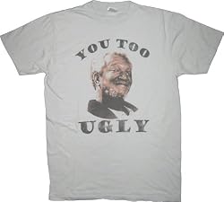 Sanford and Son You Too Ugly Mens T-Shirt Gray