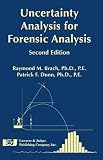 Uncertainty Analysis for Forensic Science, Second Edition