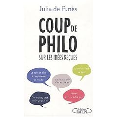 Coup de philo... sur les id�es recues