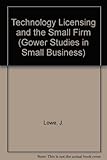 Technology licensing and the small firm