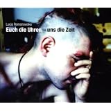 Euch die Uhren - uns die Zeit: Stra�enpunks 1999-2009von "Lucja Romanowska"