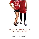 jersey tomatoes are the best