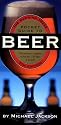RUNNING PRESS POCKET GUIDE TO BEER, SEVENTH EDITION: The Connoisseur's Companion to More than 2,000 Beers of the World