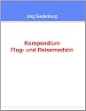 Kompendium Flug- und Reisemedizin