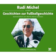 Geschichten zur Fu�ballgeschichte. 4 CD's. 240 Min.