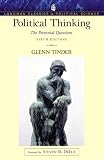 Political Thinking: The Perennial Questions (Longman Classics Series)- (Value Pack w/MySearchLab)