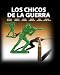 Los Chicos De La Guerra