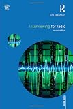 Interviewing for Radio (Media Skills)