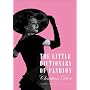 The Little Dictionary of Fashion: A Guide to Dress Sense for Every Woman