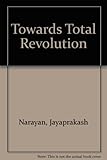 Towards total revolution