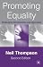 Promoting
Equality:
Challenging
Discrimination
and
Oppression