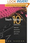 Touch Typing in 10 Hours: Spend a few...