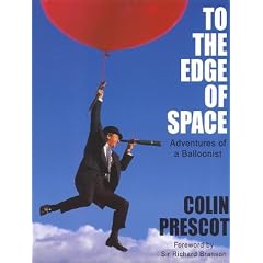 To the Edge of Space: Adventures of a Balloonist