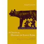 A Critical History of Early Rome