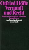 Vernunft und Recht: Bausteine zu einem interkulturellen Rechtsdiskurs (suhrkamp taschenbuch wissenschaft) - Otfried H&ouml;ffe