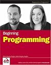 Beginning Programming (Wrox Beginning Guides)