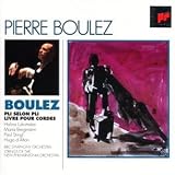 Boulez:Pli Selon Pli
