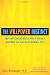The Willpower Instinct: How Self-Control Works, Why It Matters, and What You Can Do To Get More of It