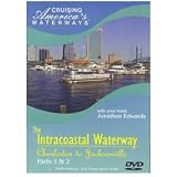 Cruising America's Waterways: The Intracoastal Waterway: Charleston to Jacksonville