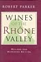 Wines of the Rhone Valley