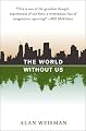 The World Without Us
