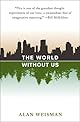 The World Without Us