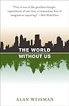 The World Without Us