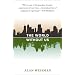 The World Without Us ~ Alan Weisman