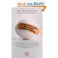 10 schockierende Wahrheiten �ber Erziehung: Was eine Stunde Schlaf mit ADS zu tun hat, warum Sie Ihr Kind besser nicht loben sollten und warum besonders gut gemeinte Erziehung keine 'Engel' produziert