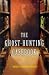 The Ghost-Hunting Casebook
