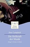 Die Heilkraft der Musik