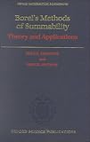 Borel's Methods of Summability: Theory and Application (Oxford Mathematical Monographs)