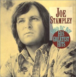 Joe Stampley - Good Ol