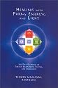 Healing with Form, Energy and Light: The Five Elements in Tibetan Shamanism, Tantra and Dzogchen