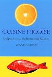 bookshop cuisine Cuisine Nicoise: Recipes from a Mediterranean Kitchen   because we all love reading blogs about life in France