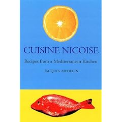 Cuisine Nicoise: Recipes from a Mediterranean Kitchen