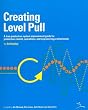 Creating Level Pull: A Lean Production-System Improvement Guide for Production-Control, Operations, and Engineering Professionals (Lean Tool Kit) Creating Level Pull: A Lean Production-System Improvement Guide for Production-Control, Operations, and Engineering Professionals (Lean Tool Kit)