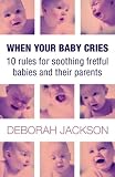 When Your Baby Cries