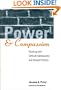 Power and Compassion: Working with Difficult Adolescents and Abused Parents