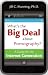 Book What's the Big Deal About Pornography? A Guide for the Internet Generation