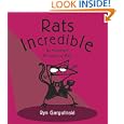 Rats Incredible: An Illustrated Dictionary of Rats